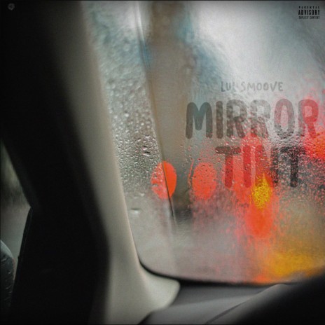 Mirror Tint | Boomplay Music