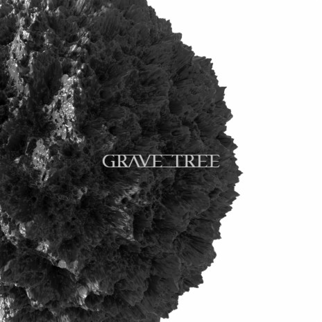 Grave Tree | Boomplay Music