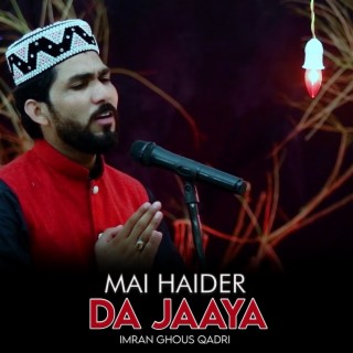 Mai Haider Da Jaaya