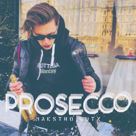 Prosecco | Boomplay Music