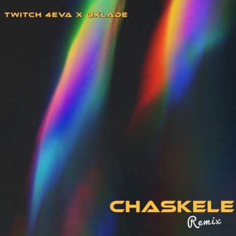 CHASKELE (REMIX) ft. Oxlade