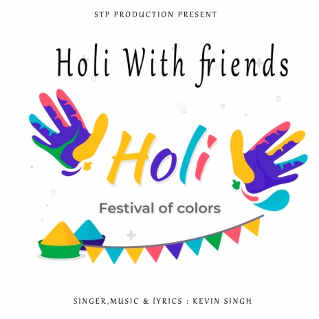 Holi With Friends | Boomplay Music