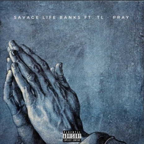 Pray (feat. TL) | Boomplay Music