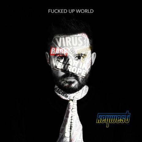 Fucked Up World | Boomplay Music