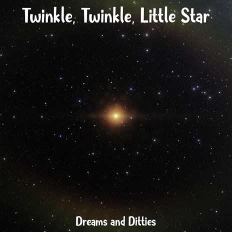Twinkle, Twinkle, Little Star | Boomplay Music