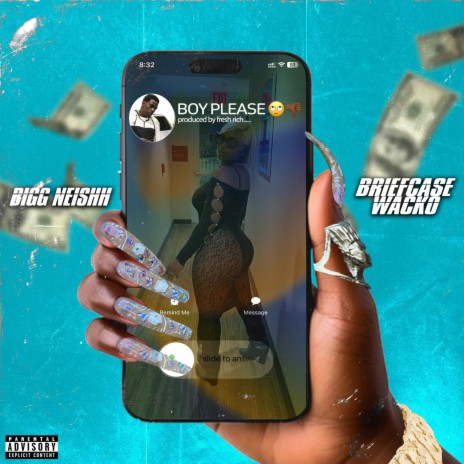 Boy Please ft. Briefcase Wacko | Boomplay Music