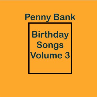 Birthday Songs Volume 3