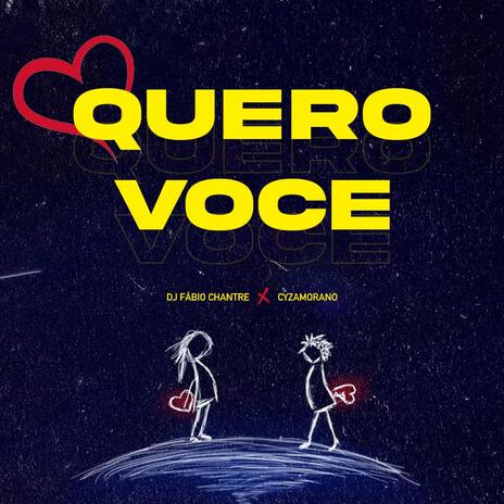 Quero Voçê ft. Cynthia Zamorano | Boomplay Music