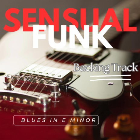 Sensual Funk Backing Track in E minor