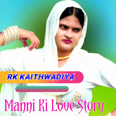 Manni Ki Love Story ft. Rashid Khan | Boomplay Music