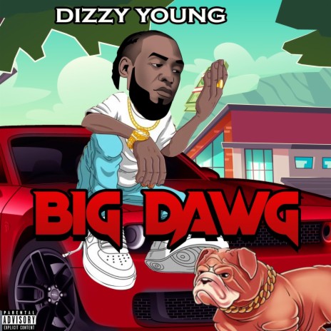 Big Dawg | Boomplay Music