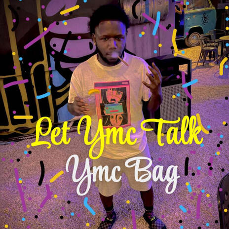 Let Ymc Talk | Boomplay Music