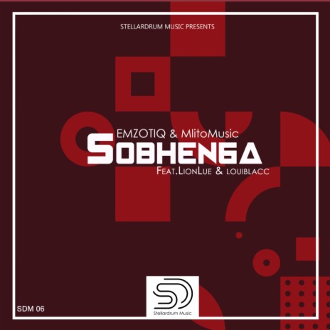 Sobhenga ft. MlitoMusic, LionLue & louiblacc | Boomplay Music