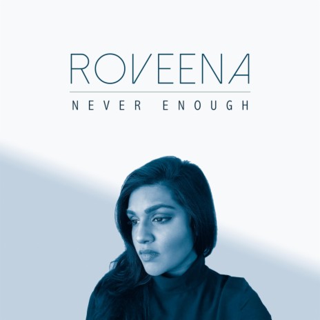 Never Enough | Boomplay Music