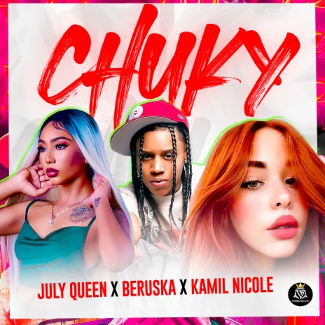 Chuky ft. beruska & kamil nicole | Boomplay Music