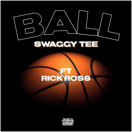 Ball ft. Rick Ross | Boomplay Music