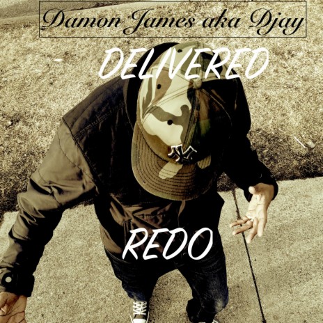 Delivered Redo | Boomplay Music