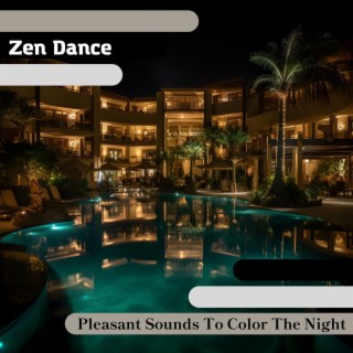 Pleasant Sounds To Color The Night