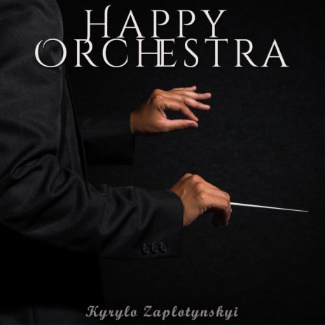 Happy Orchestra | Boomplay Music