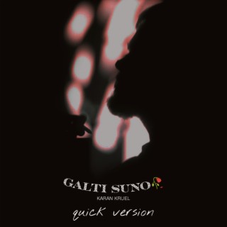 Galti Suno