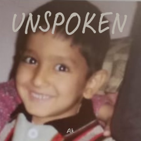 Unspoken | Boomplay Music