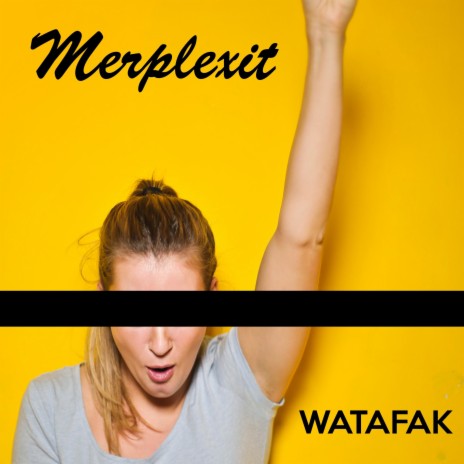 Watafak | Boomplay Music