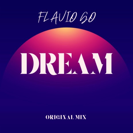 Dream (Radio Edit) | Boomplay Music