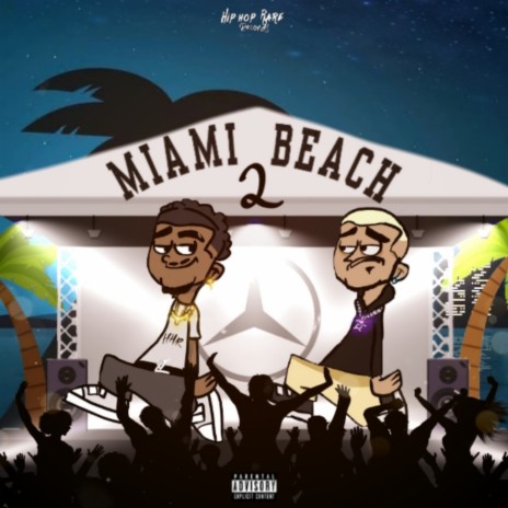 Miami Beach 2 ft. Gueibe | Boomplay Music