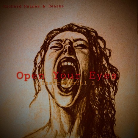 Open Your Eyes (Instrumental 1) ft. Richard Haines | Boomplay Music