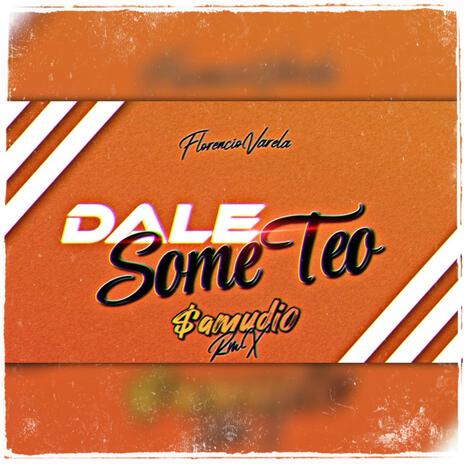 Dale Someteo...$ | Boomplay Music