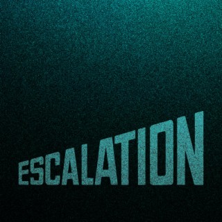 Escalation lyrics | Boomplay Music