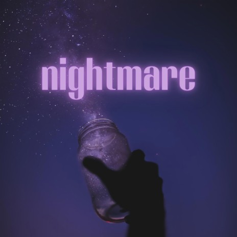 nightmare | Boomplay Music