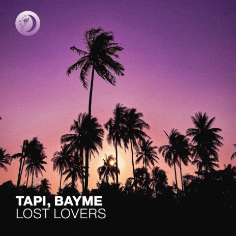 Lost Lovers ft. bayme | Boomplay Music