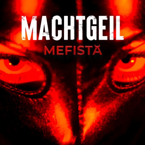 MACHTGEIL | Boomplay Music