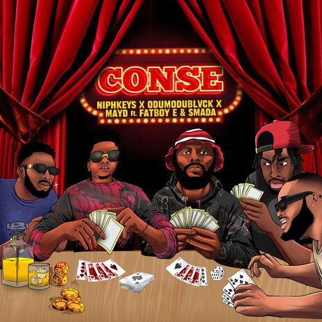 Conse ft. ODUMODUBLVCK, May D, Fatboy E & Smada | Boomplay Music