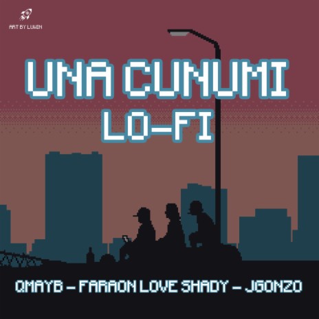 Una Cunumi (Lofi) ft. JGonzo & el faraon shady | Boomplay Music