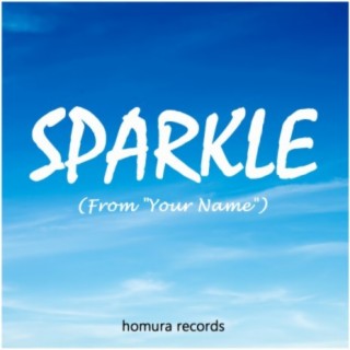 Sparkle (From Your Name)