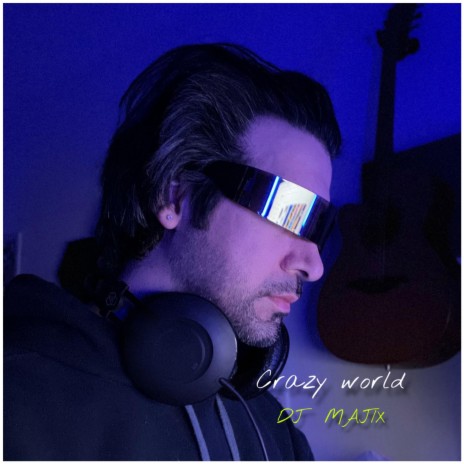 Crazy World | Boomplay Music