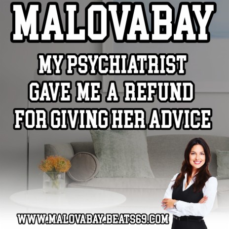 My Psychiatrist Gave Me A Refund For Giving Her Advice | Boomplay Music