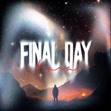 FINAL DAY | Boomplay Music