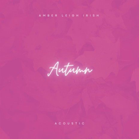 Autumn (Acoustic) | Boomplay Music