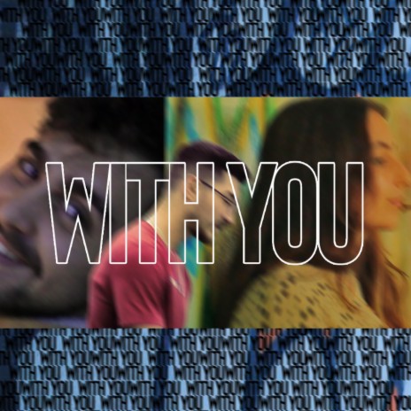 With You ft. Salomé Coutinho & Lippiy | Boomplay Music