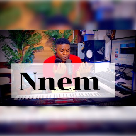 Nnem | Boomplay Music