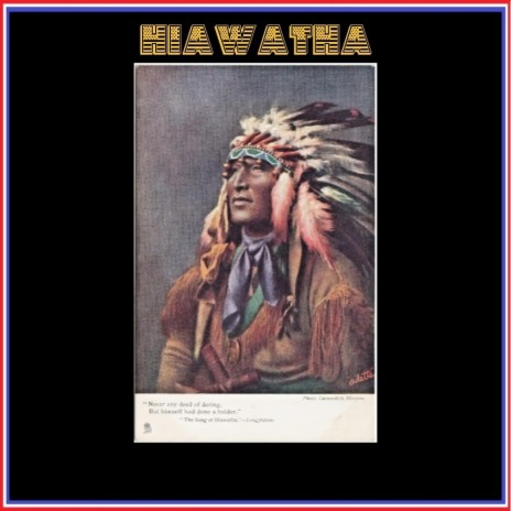 Hiawatha | Boomplay Music