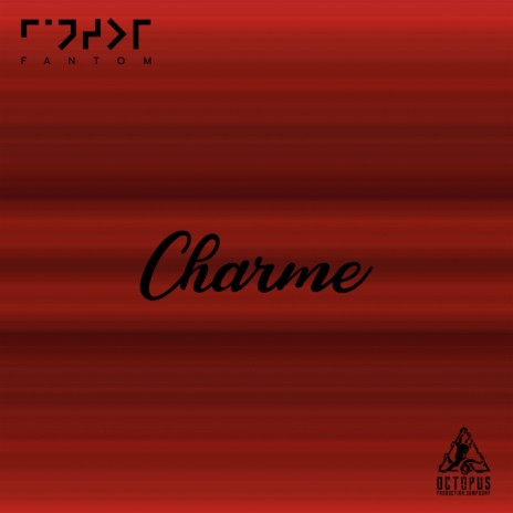 Charme | Boomplay Music