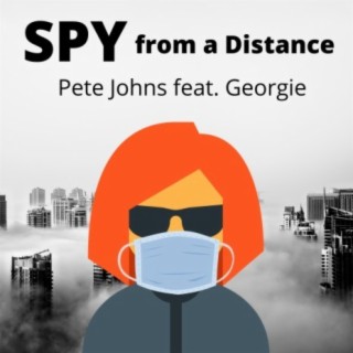 Spy From a Distance (feat. Georgie)