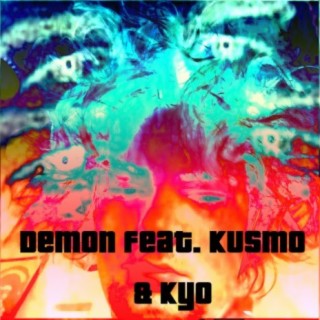 Demon (feat. Kusmo & Kyo)