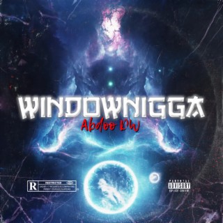 Windownigga