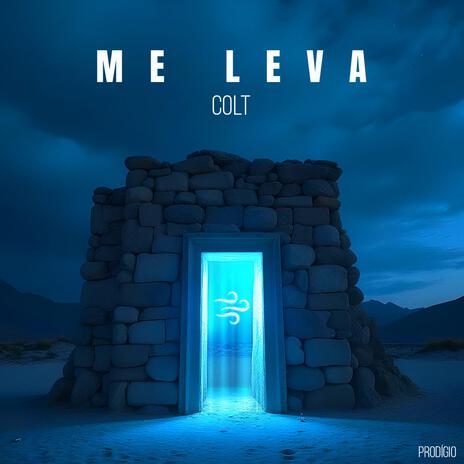 Me Leva | Boomplay Music