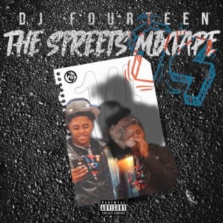 The Streets Mixtape. VOL 3